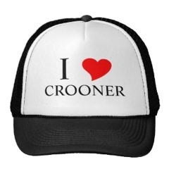 Crooner Croonerissimo