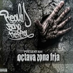 (RealesBajoTierra) Octava Zona Fria 2013