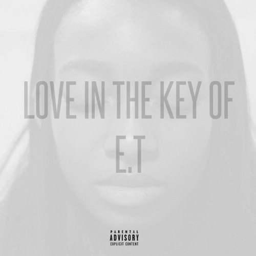 Love In The Key Of E.T