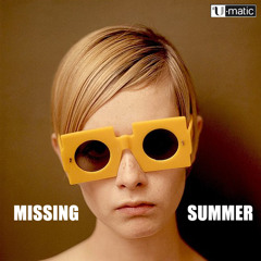 MISSING SUMMER MIX