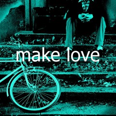 Make Love/メイクラブ