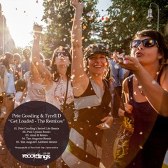 Pete Gooding & Tyrell D - Get Loaded (Pete Gooding's Secret Life Remix)[Stripped Recordings]