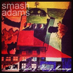 Smash Adams - Fred and Madison