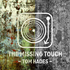 The Missing Touch - Teaser Minimix