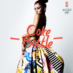 AGNEZMO - Coke Bottle (Clean Edit )