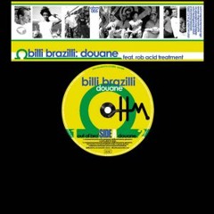 Billi Brazilli - Douane (Rob Acid treatment) OHM005