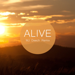 Hillsong Young&Free - Alive (MJ Deech Remix)