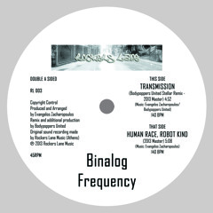 Binalog Frequency - Transmission (Bodypoppers United Stellar Remix - 2013 Master)