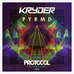 Kryder - Pyrmd (OUT NOW)