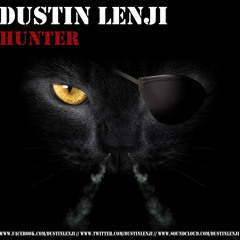 Dustin Lenji - Hunter (Original Mix) [Free Download]