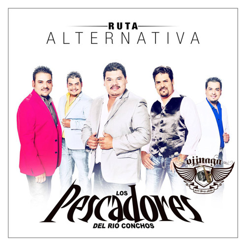 No Te Olvidare Los Pescadores De Rio Conchos 2013