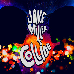 Collide - Jake Miller
