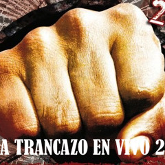 Banda Trancazo en Vivo Popurri Cumbias 2013