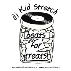 DJ Kid Stretch - Beats For Treats