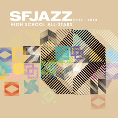 EPISTROPHY- SFJAZZ High School All Stars Orchestra