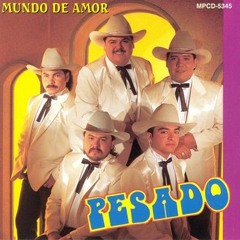 PESADO Mundo De Amor