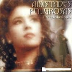 ME QUEDARE SOLO-AMISTADES PELIGROSAS Dj.,markos 2013