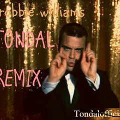 Robbie Williams - Millenium Tondal remix