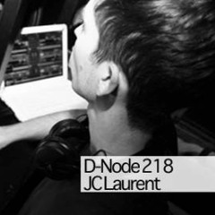 D-Node 218 - JC Laurent I Droid Behavior