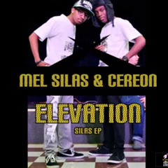 Mel Silas & Cereon - Elevation (SILAS EP)