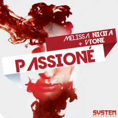 Melissa Nikita & VTONE- Passione (Jay Speed Remix-SC EDIT)