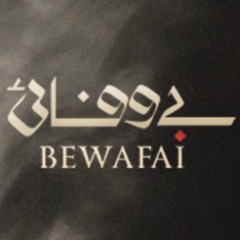 Bewafai OST- Sohail Haider
