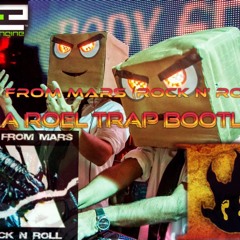 Vila Roel Trap Bootleg - DJs From Mars (RockNRoll) Vs Braincracking