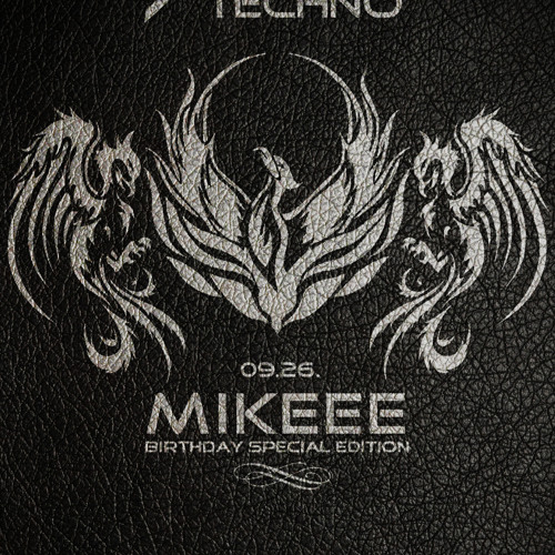 Art Style: Techno | Mikeee - Birthday Special Edition [ARTSTYLETECHNO.HU]