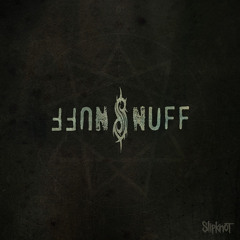 (ItsFanDubTime Cover) Snuff - Slipknot