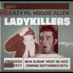 Lady Killer (G-Eazy Remix)