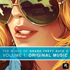 The Music of Grand Theft Auto V - Volume 1 - 17 - Don't Come Close