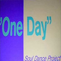 One Day - Soul Dance Project