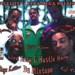 HustleLife Ft. Xtra-Mega - Get Yo Own Shit