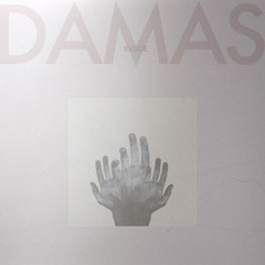 Damas - Inside (From "Inside" EP, available now)