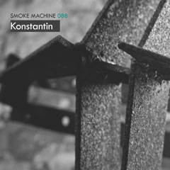 Smoke Machine Podcast 088 Konstantin
