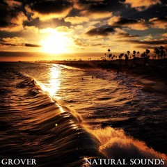 Grover - Calm Minds (Relaxed Bodies) (Natural Sounds)