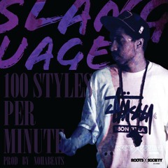 sLanguage - 100 Styles Per Minute (prod. By NohaBeats)