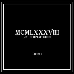 Deuce K-The Push (MCMLXXXVIII) (1988)