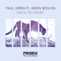 Paul Ursin & Greg Bouvin - Back To Front (Original Mix)