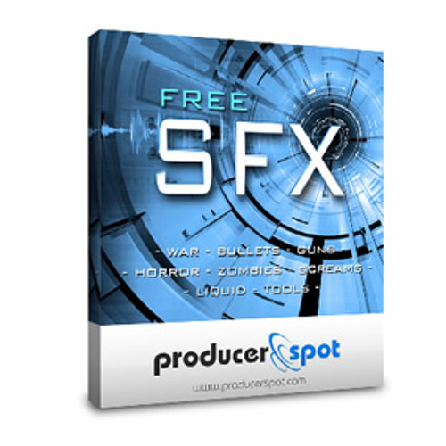 Stream Producer Spot Listen to Free SFX Sound Effects playlist