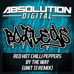 **FREE TRACK** Red Hot Chilli Peppers - By The Way (Unit 13 Remix)