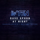 on Dave Spoon - 'At Night (Shadow Child &amp; T. Williams Re-vibe) - OUT NOW