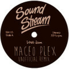 Sound Stream "Love Jam" (Maceo Plex Unofficial Remix) Download