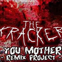 The Kracker - Murder You Motherfuckers (A-leg Remix)[Preview]