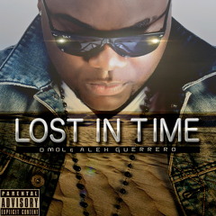 Alex Guerrero 'Lost In Time feat. Dmol' // Vótanos en Máxima FM! Vote for us!