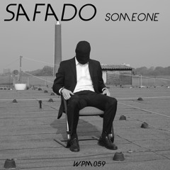 Safado - Someone