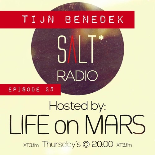 Stream SALT Radio 25 - Tijn Benedek - 26 September 2013 by ZeeZout | Listen  online for free on SoundCloud