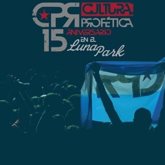 Ilegal - Cultura Profética - 15años - Luna Park