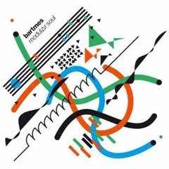 bartmes - modular soul