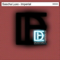 Sascha Luxx - Imperial (Alex Fitch Remix)